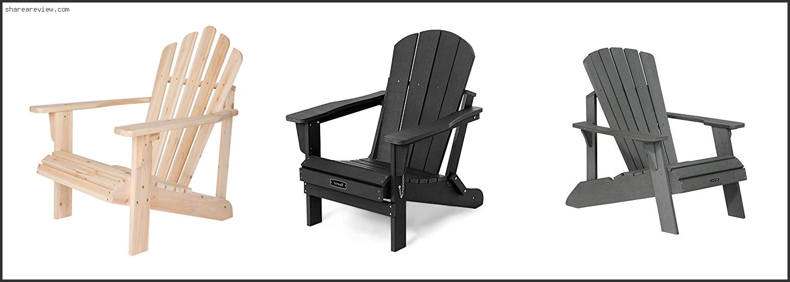 Top 10 Best Color To Paint Adirondack Chairs Reviews & Buying Guide In 2022