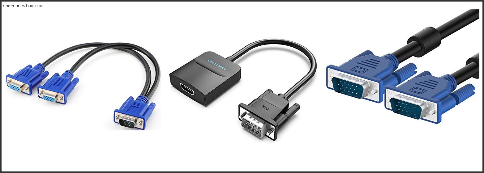 Top 10 Best Vga Cable For Desktop Reviews & Buying Guide In 2022