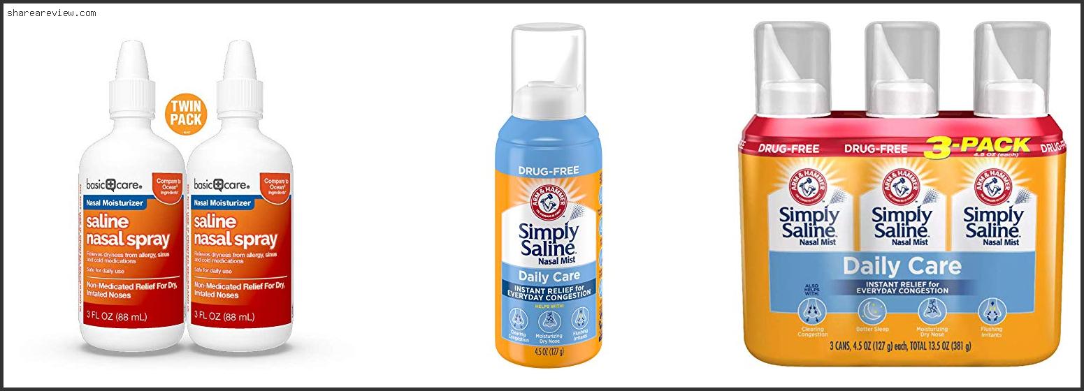 Top 10 Best Saline Nasal Spray For Dry Nose Reviews & Buying Guide In 2022