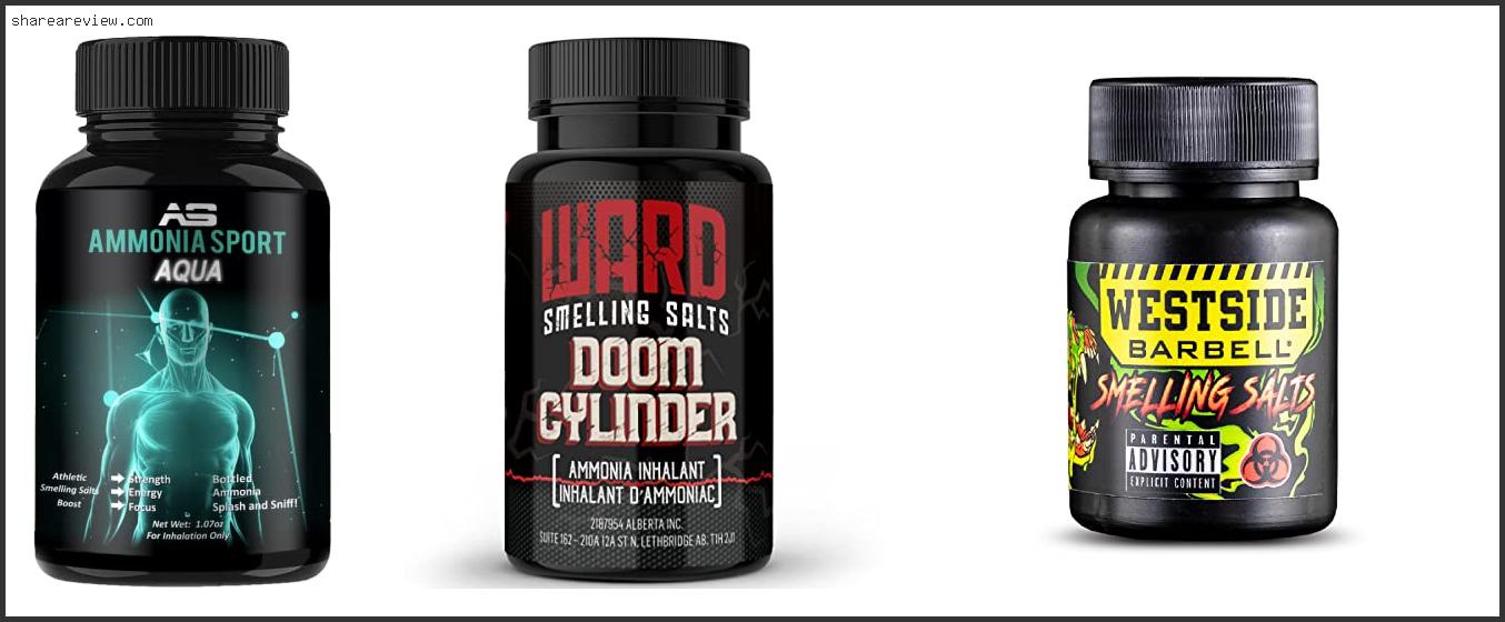 Top 10 Best Smelling Salts For Lifting Reviews & Buying Guide In 2022