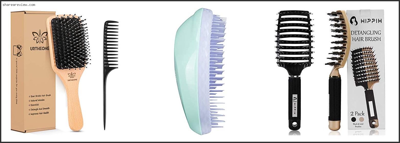 Top 10 Best Brush For Damaged Hair Reviews & Buying Guide In 2022