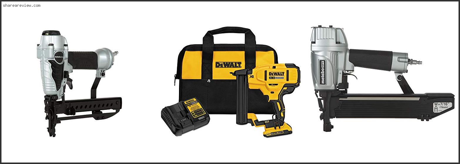 Top 10 Best Crown Stapler For Underlayment Reviews & Buying Guide In 2022