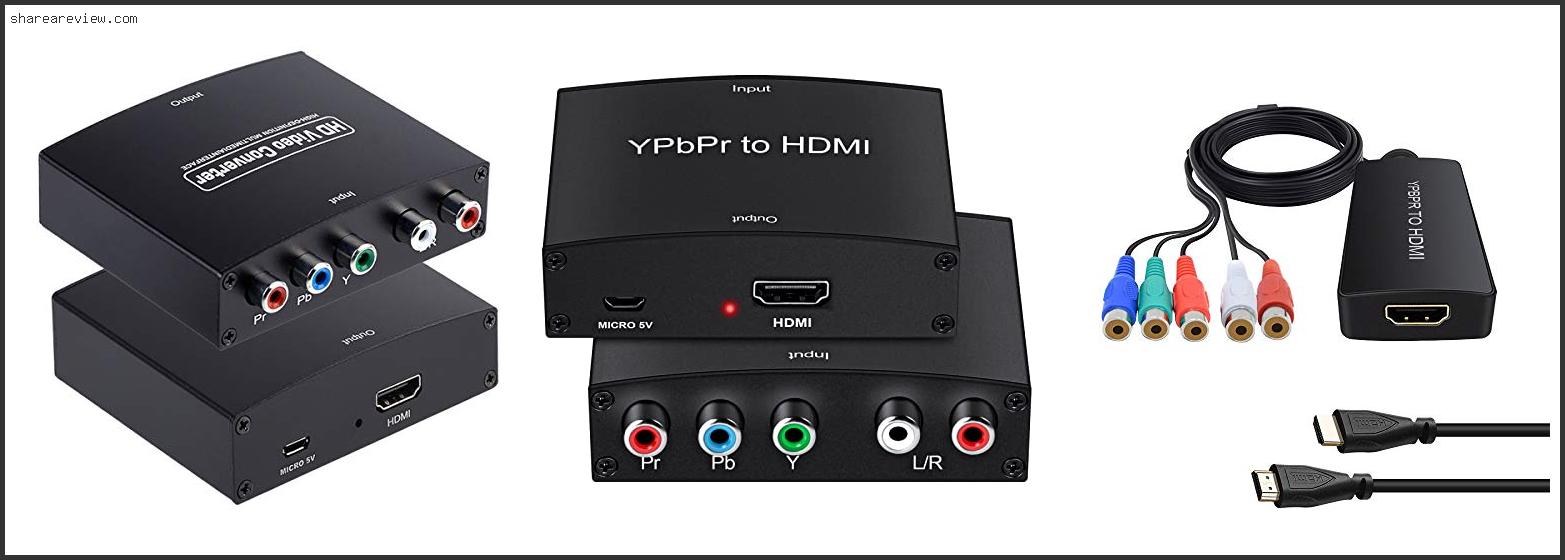 Top 10 Best Component To Hdmi Converter Reviews & Buying Guide In 2022