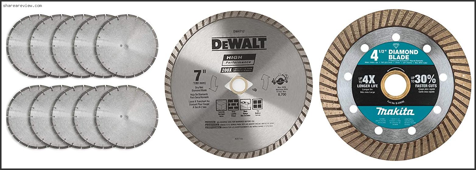 Top 10 Best Diamond Blade For Concrete Reviews & Buying Guide In 2022