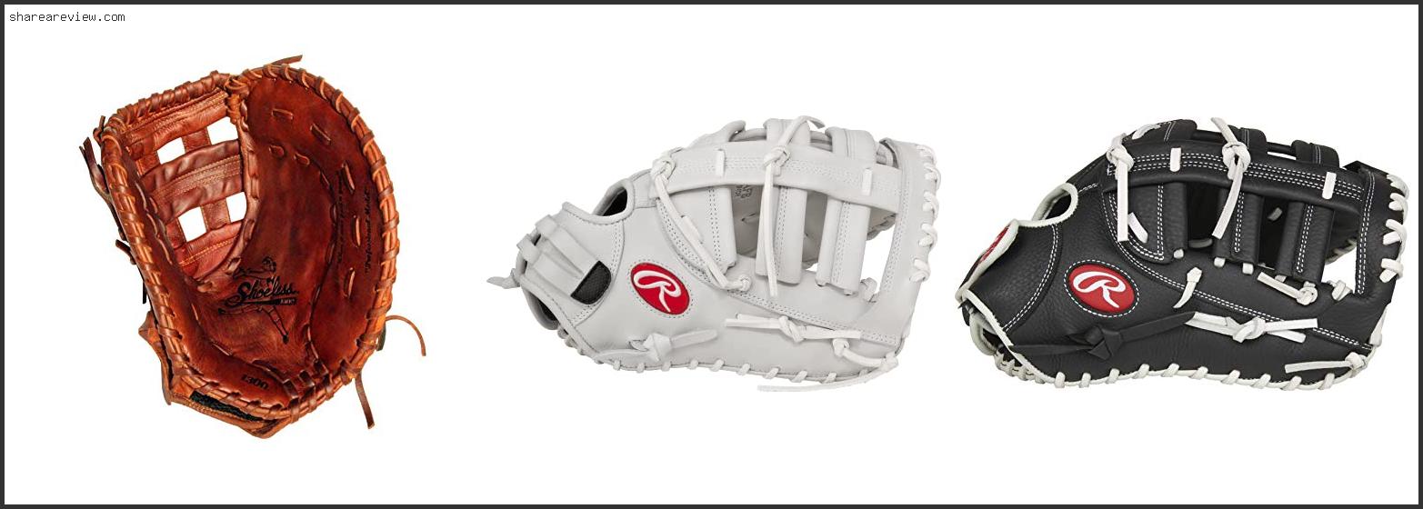 Top 10 Best Fastpitch Softball First Base Glove Reviews & Buying Guide In 2022