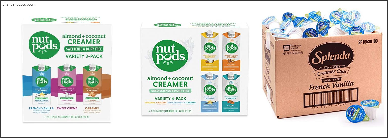 Top 10 Best Low Calorie Coffee Creamer Reviews & Buying Guide In 2022