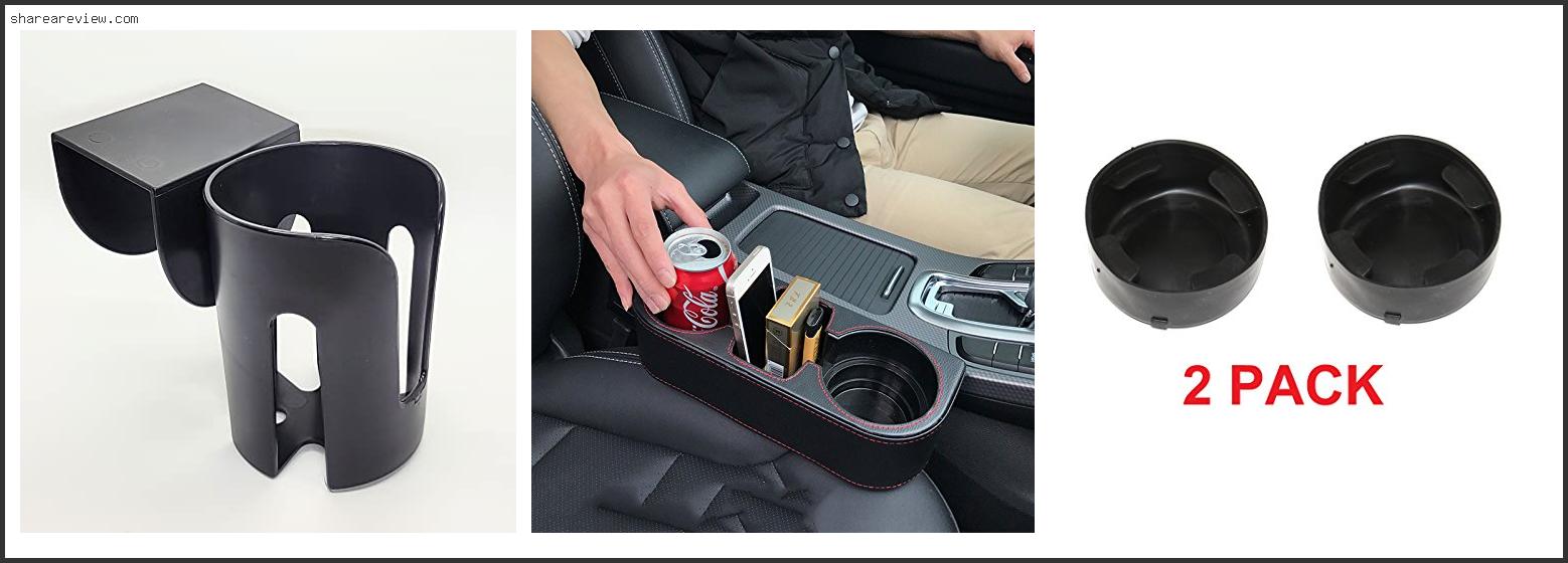 Top 10 Best Aftermarket Car Cup Holder Reviews & Buying Guide In 2022