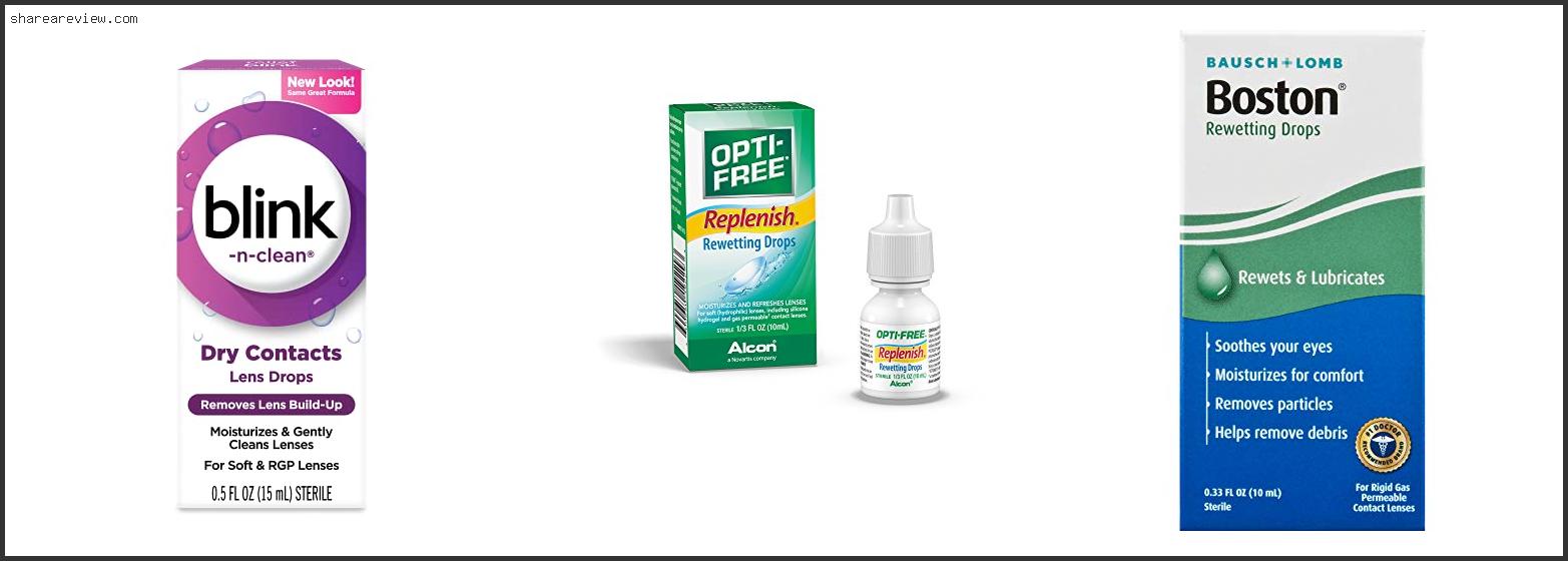 Top 10 Best Rewetting Drops For Daily Contacts Reviews & Buying Guide In 2022