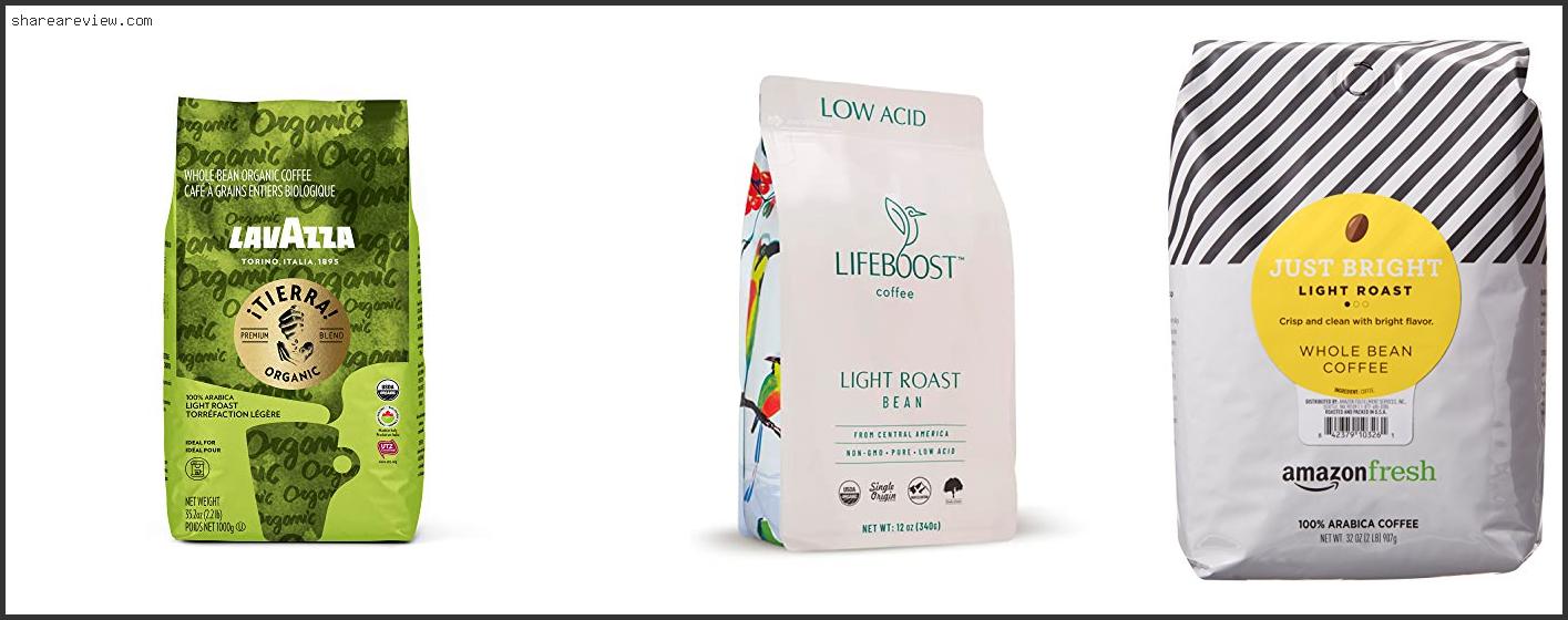 Top 10 Best Light Roast Coffee Beans Reviews & Buying Guide In 2022