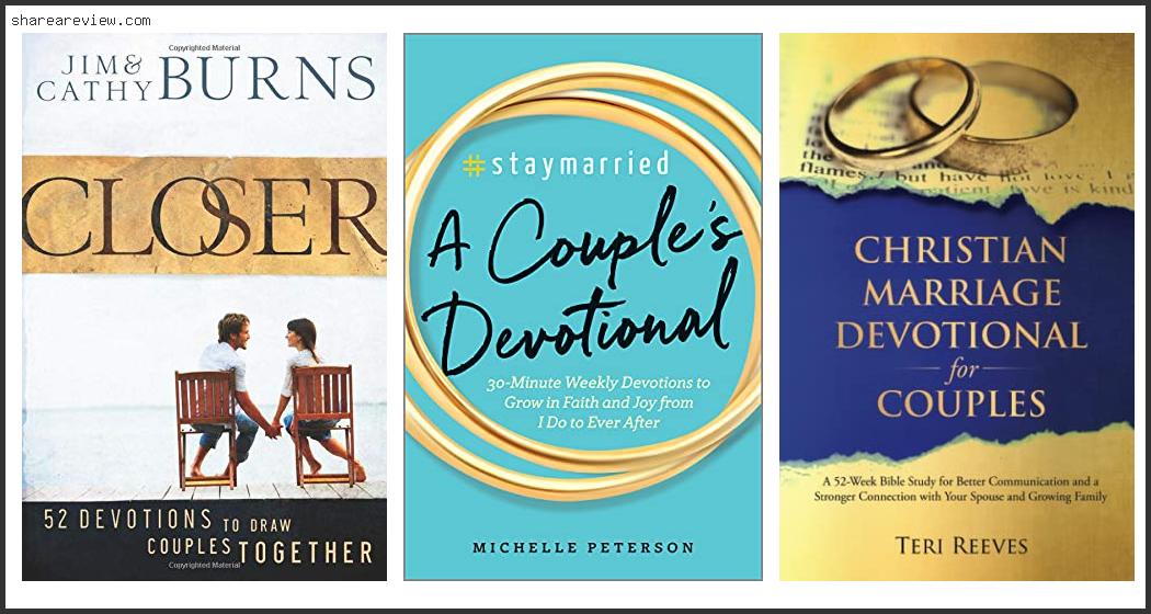Top 10 Best Devotionals For Married Couples Reviews & Buying Guide In 2022