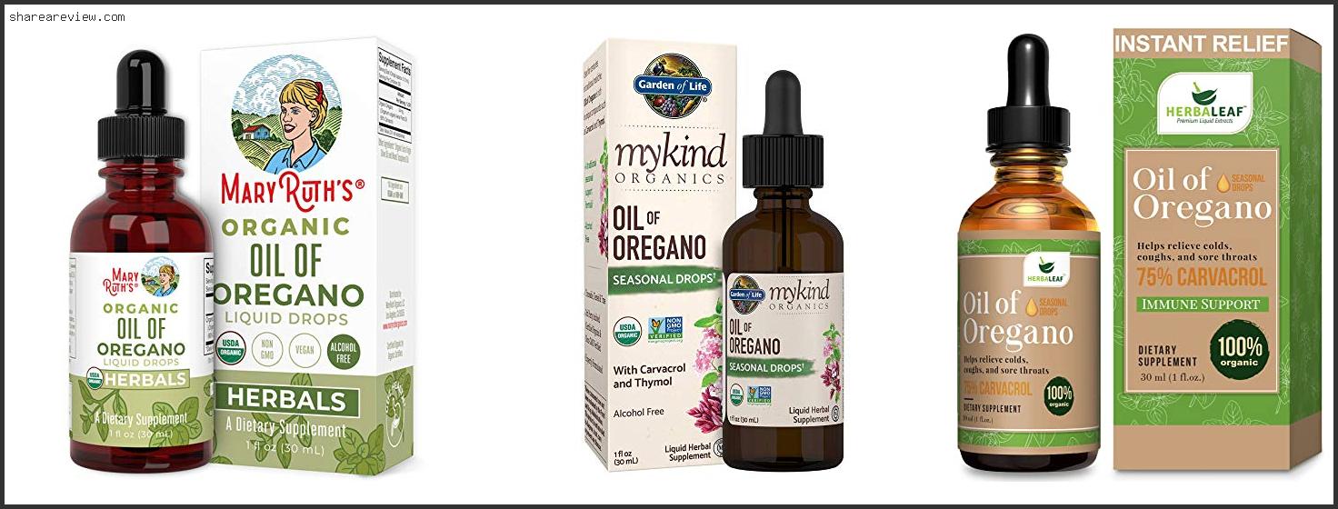 Top 10 Best Oil Of Oregano Liquid Reviews & Buying Guide In 2022