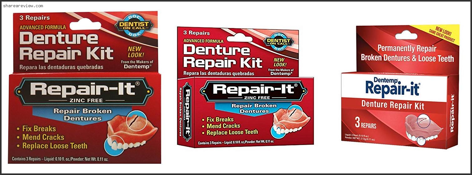 Top 10 Best Denture Repair Kit Reviews & Buying Guide In 2022