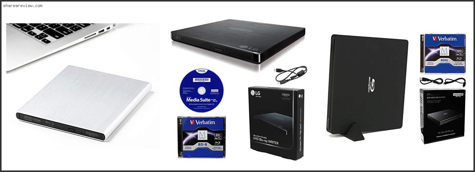 Top 10 Best External 4k Blu Ray Burner Reviews & Buying Guide In 2022