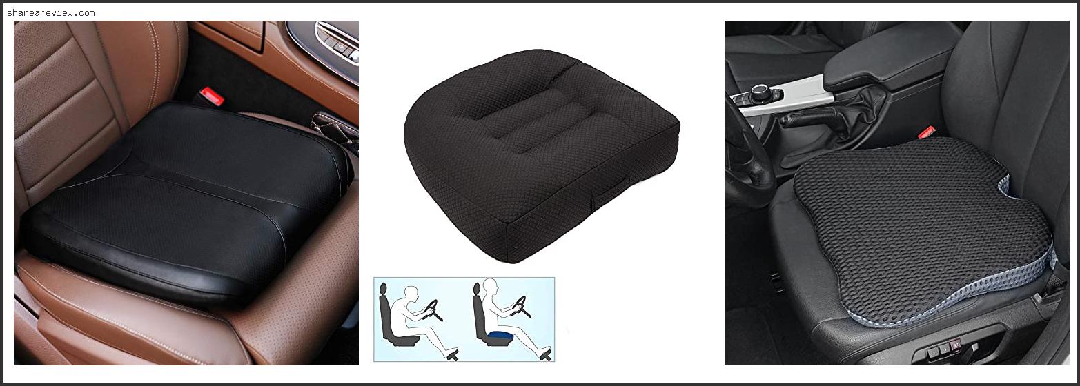 Top 10 Best Car Seat Cushion For Short Drivers Reviews & Buying Guide In 2022