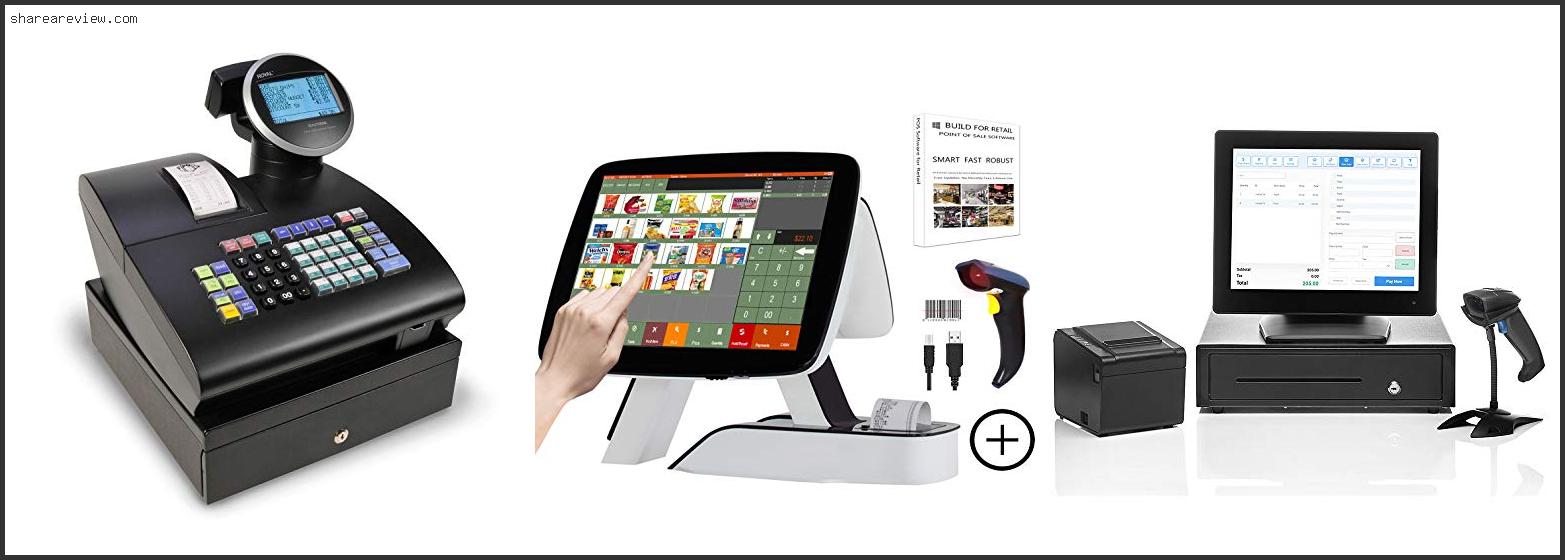 Top 10 Best Touch Screen Cash Register Reviews & Buying Guide In 2022