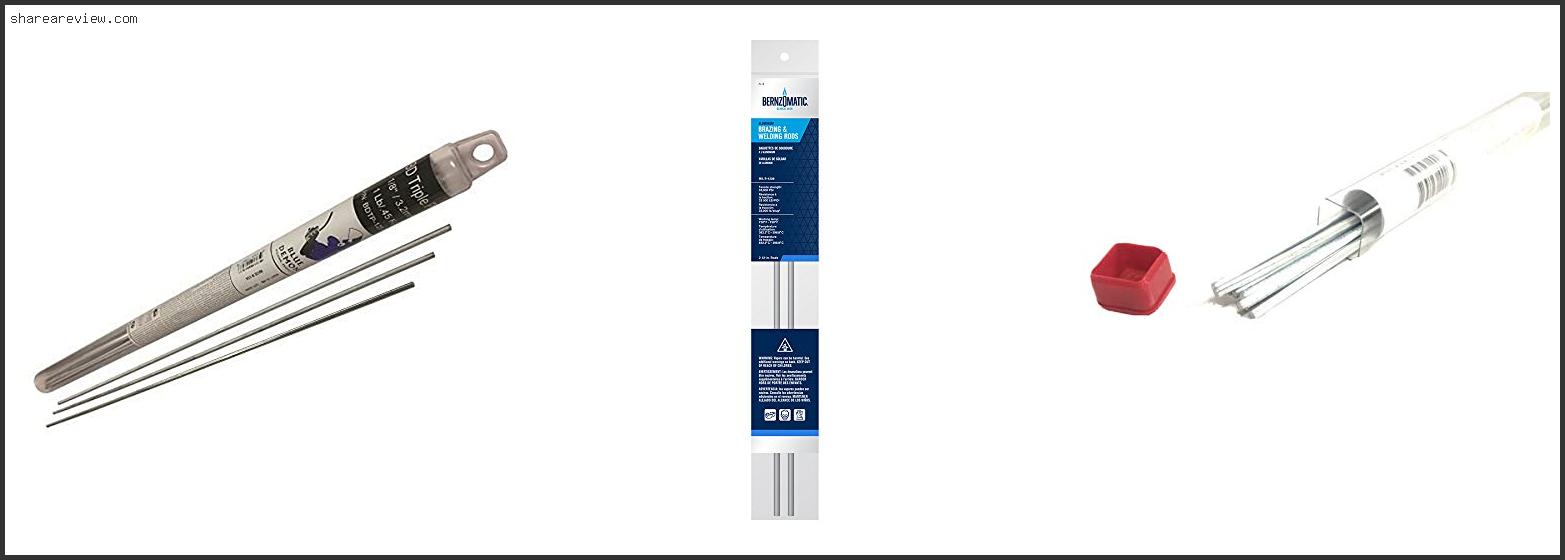 Top 10 Best Low Temperature Aluminum Brazing Rods Reviews & Buying Guide In 2022