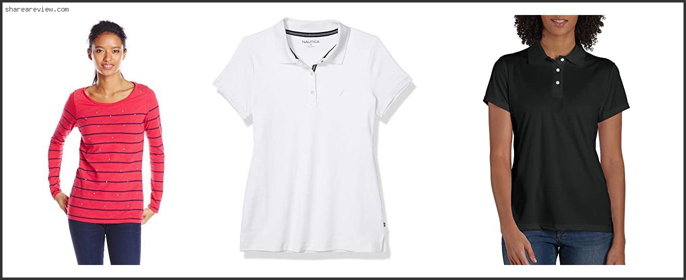 Top 10 Best Women’s Polo Shirts Reviews & Buying Guide In 2022