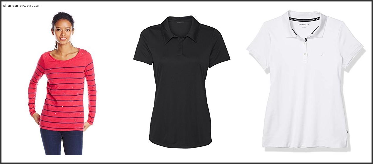 Top 10 Best Women’s Polo Shirts Reviews & Buying Guide In 2022