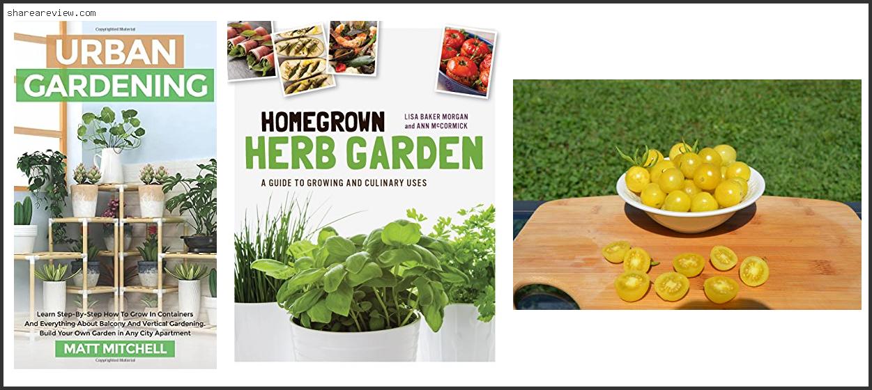 Top 10 Best Tomatoes To Grow In Chicago Reviews & Buying Guide In 2022