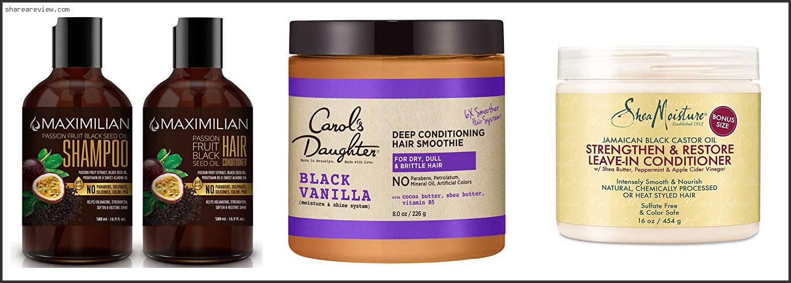 Top 10 Best Conditioner For Black Curly Hair Reviews & Buying Guide In 2022