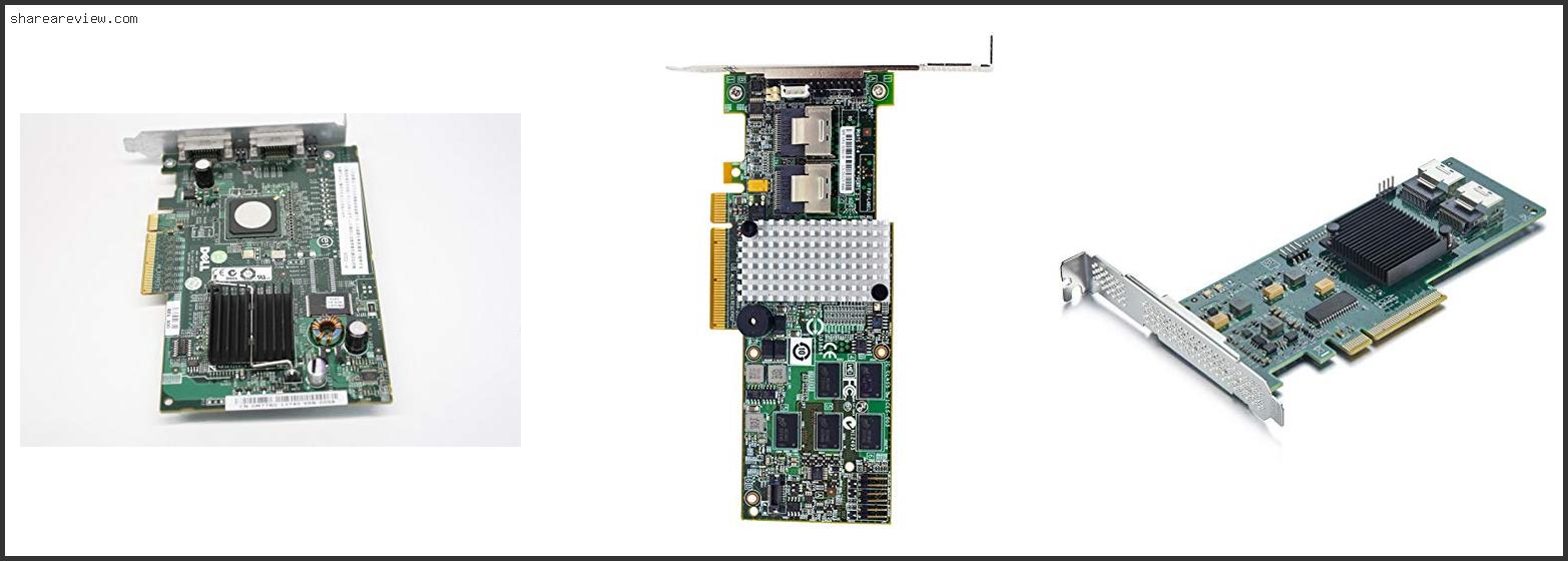 Top 10 Best Raid Controller For Raid 5 Reviews & Buying Guide In 2022