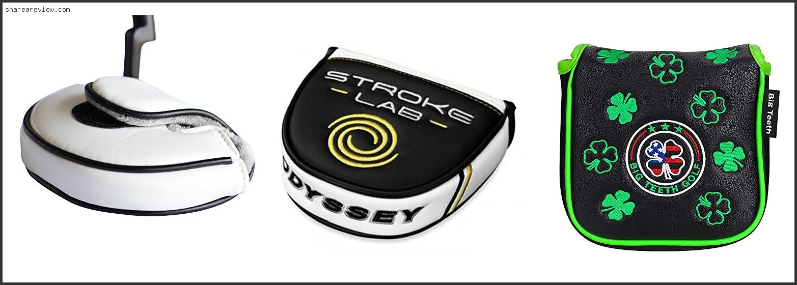 Top 10 Best Mallet Putter Headcovers Reviews & Buying Guide In 2022