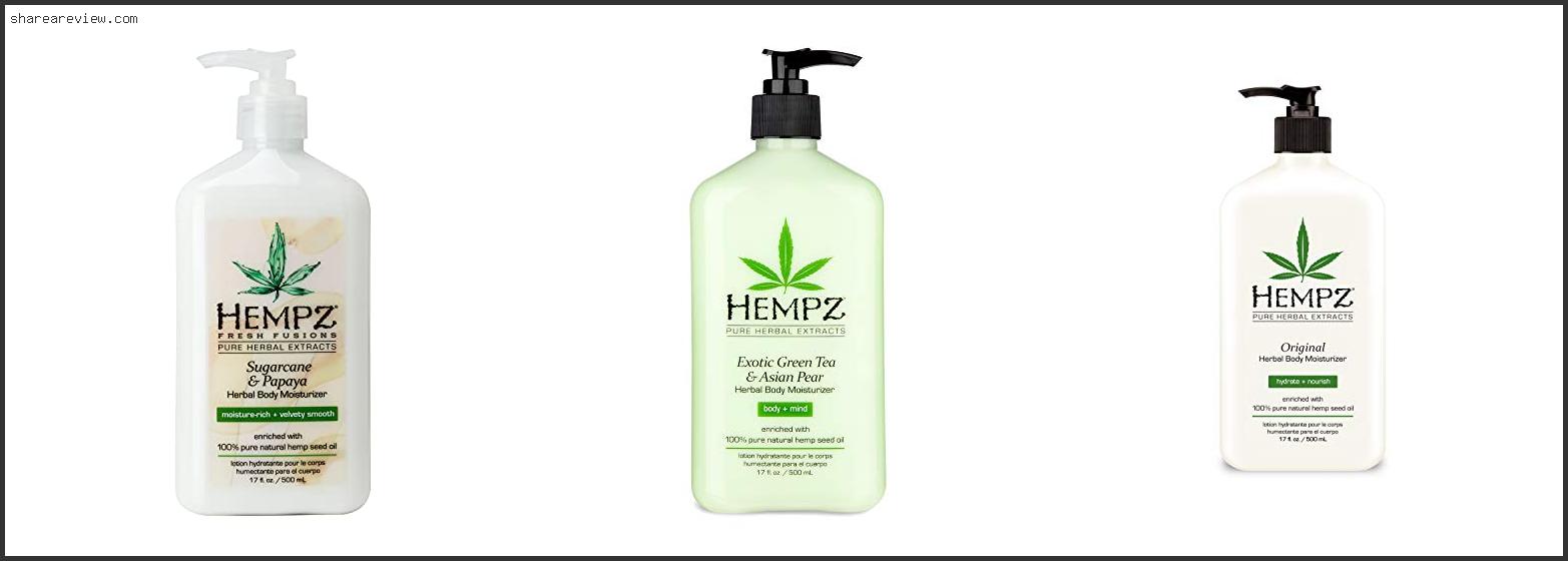 Top 10 Best Hempz Lotion Scent Reviews & Buying Guide In 2022