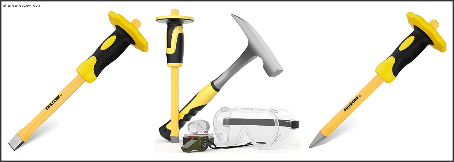 Top 10 Best Chisel For Breaking Concrete Reviews & Buying Guide In 2022