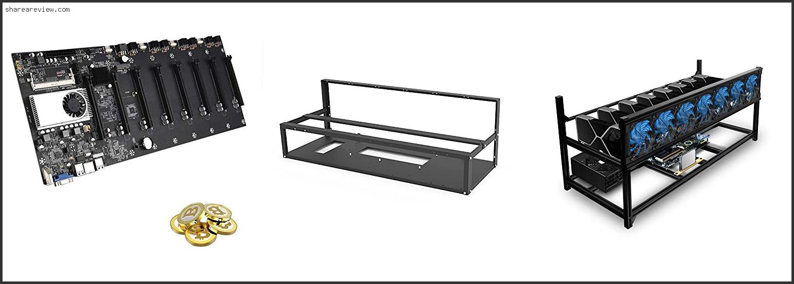 Top 10 Best Motherboard For 6 Gpu Mining Rig Reviews & Buying Guide In