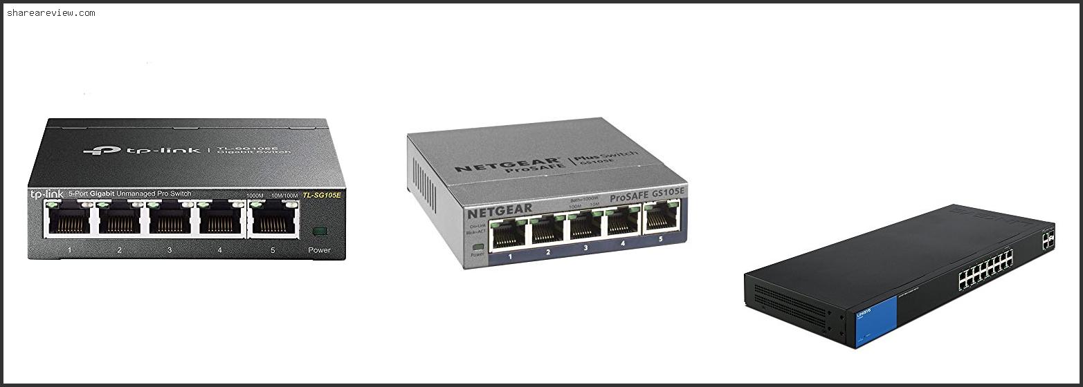 Top 10 Best Managed Switch For Home Reviews & Buying Guide In 2022
