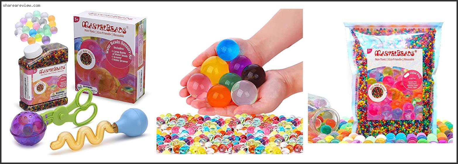 Top 10 Best Non Toxic Water Beads Reviews & Buying Guide In 2022