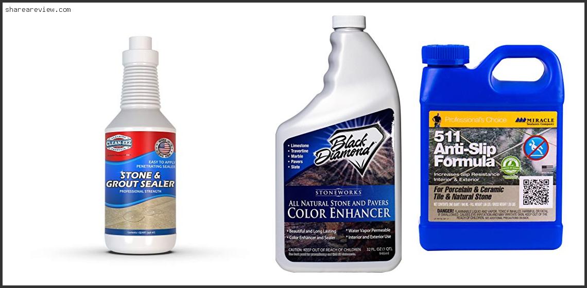 Top 10 Best Sealer For Pebble Tile Shower Floor Reviews & Buying Guide