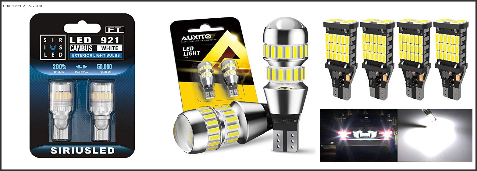 Top 10 Best 921 Led Reverse Bulb Reviews & Buying Guide In 2022