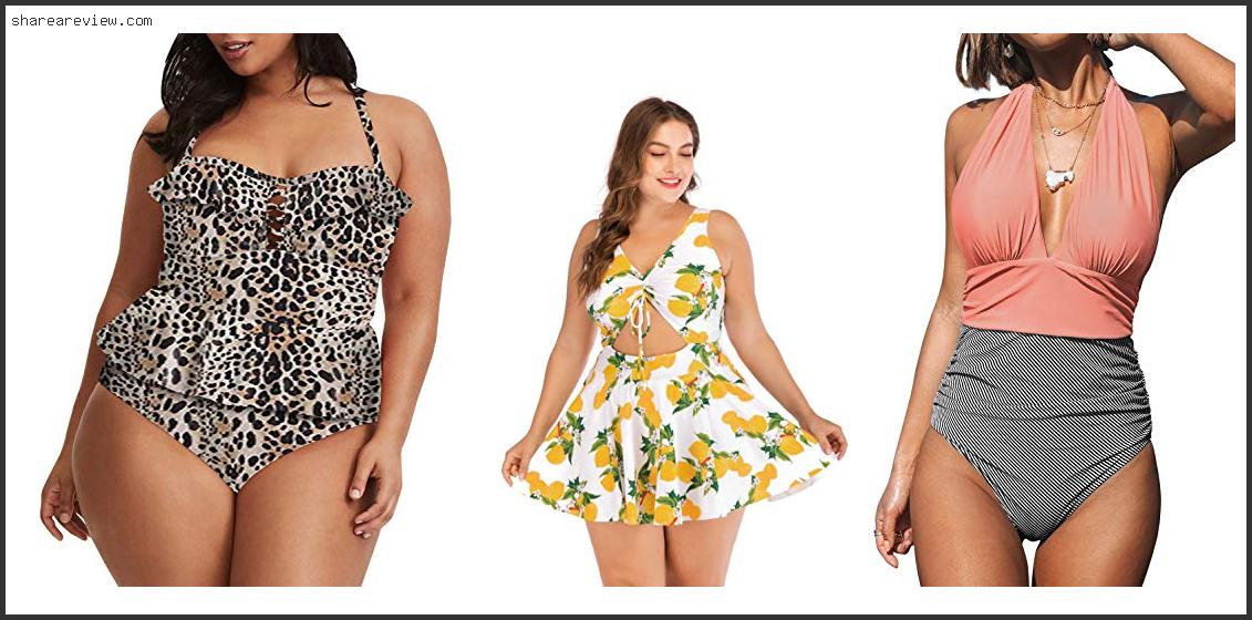 Top 10 Best Bathing Suits For Plus Size Apple Shape Reviews & Buying Guide In 2022