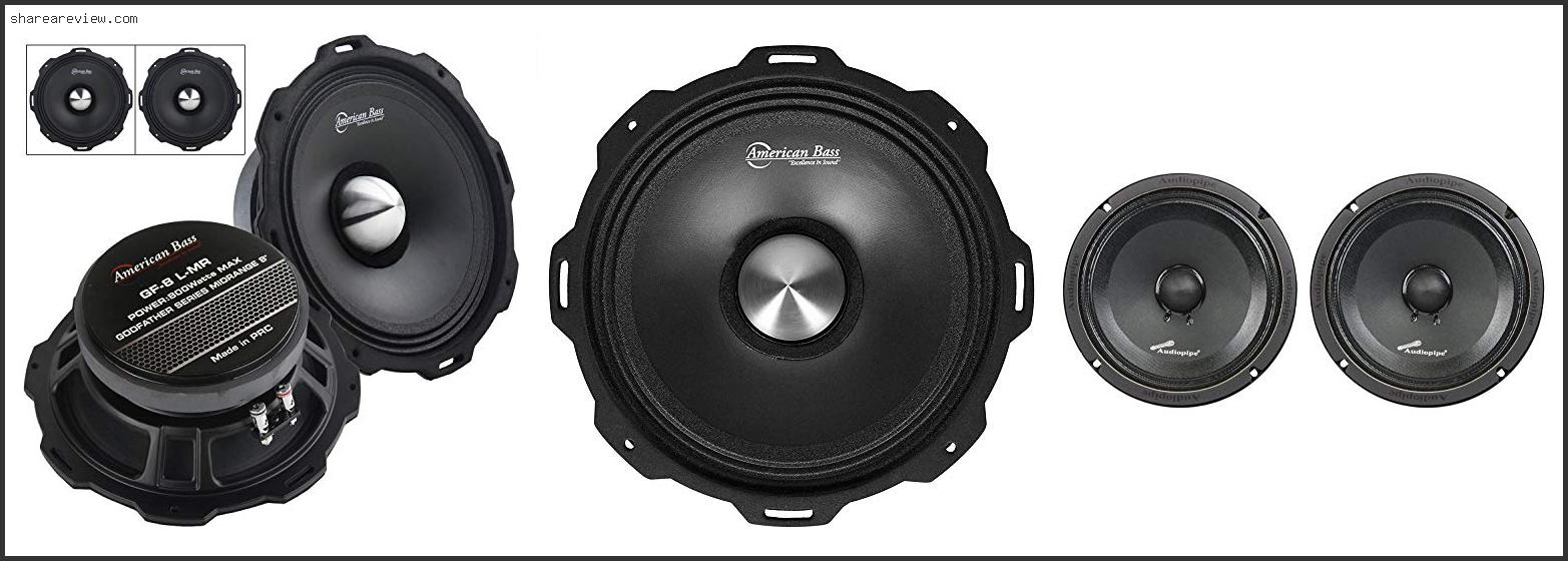 Top 10 Best Mid Bass Speakers 8 Inch Reviews & Buying Guide In 2022