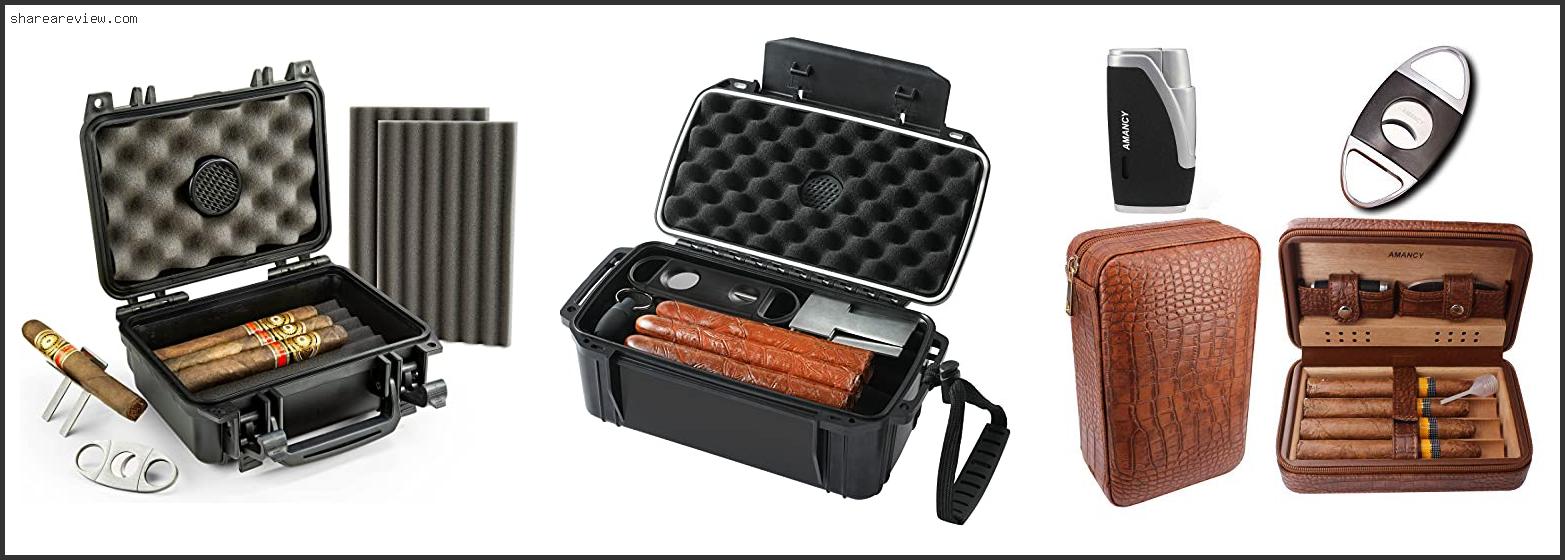 Top 10 Best Cigar Travel Case Reviews & Buying Guide In 2022
