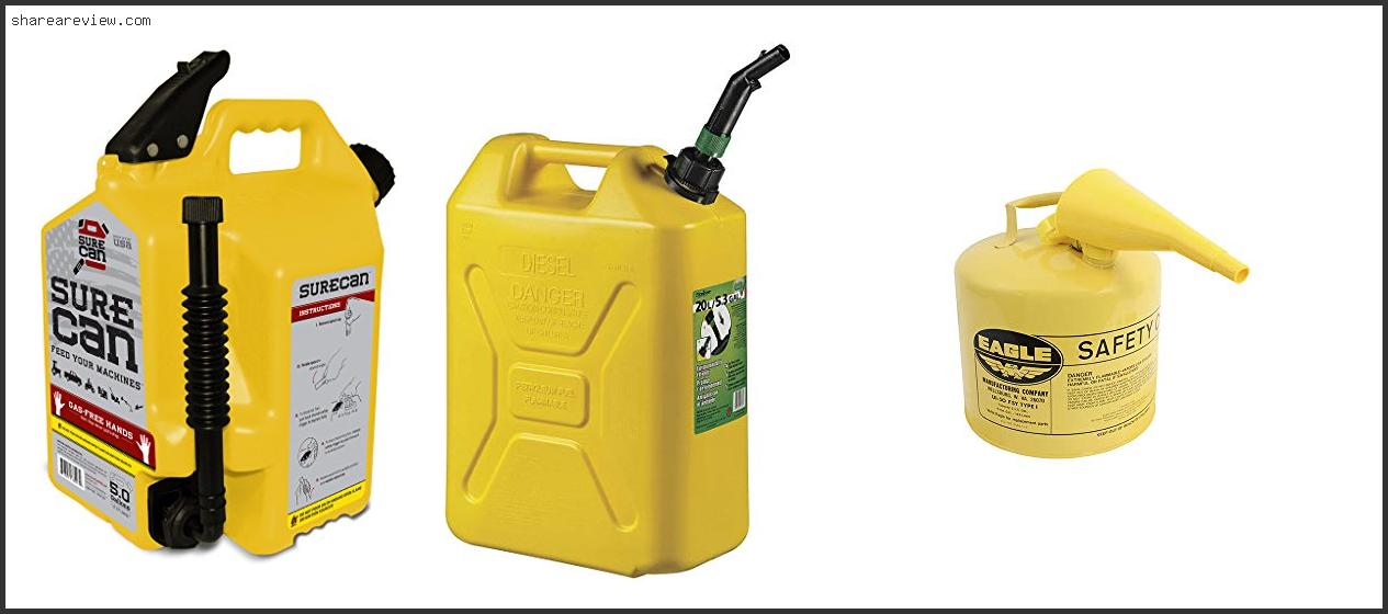 Top 10 Best 5 Gallon Diesel Can Reviews & Buying Guide In 2022