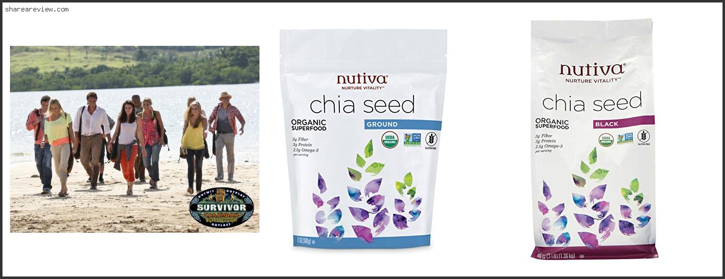 Top 10 Best Quality Organic Chia Seeds Reviews & Buying Guide In 2022