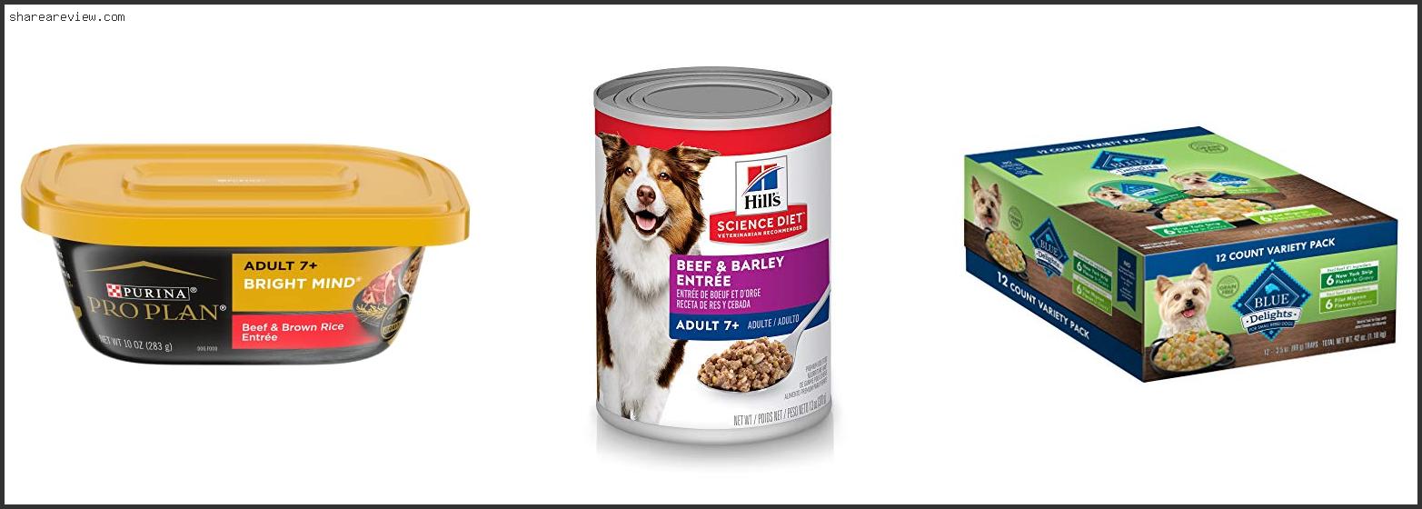 Top 10 Best Wet Dog Food For Senior Dogs Reviews & Buying Guide In 2022