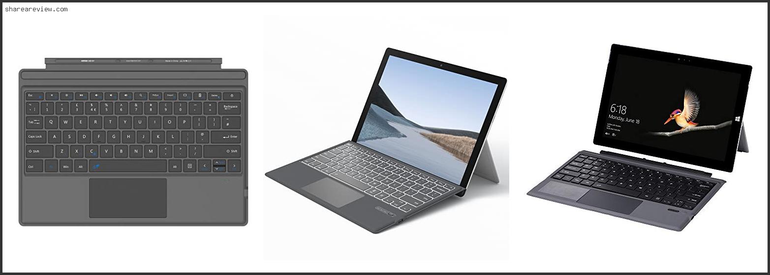 Top 10 Best Keyboard For Surface Pro 4 Reviews & Buying Guide In 2022