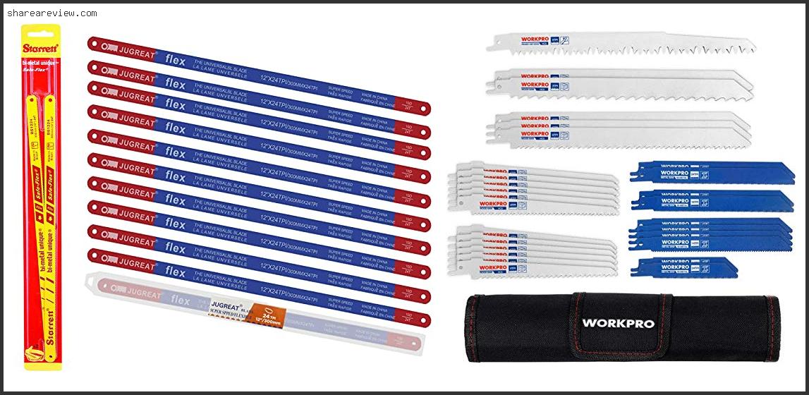Top 10 Best Hacksaw Blade For Metal Reviews & Buying Guide In 2022