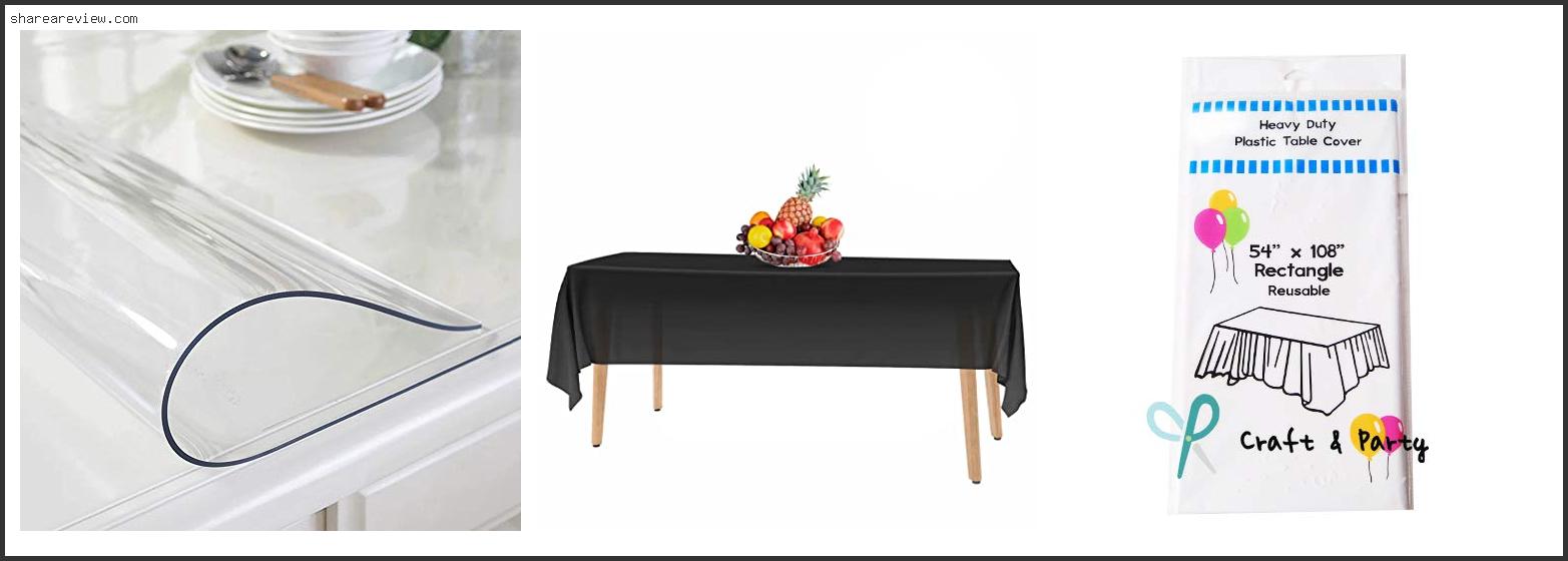 Top 10 Best Plastic Table Covers Reviews & Buying Guide In 2022