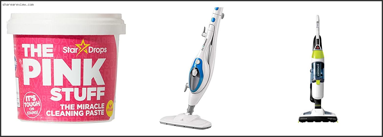 Top 10 Best Steam Mop For Travertine Reviews & Buying Guide In 2022