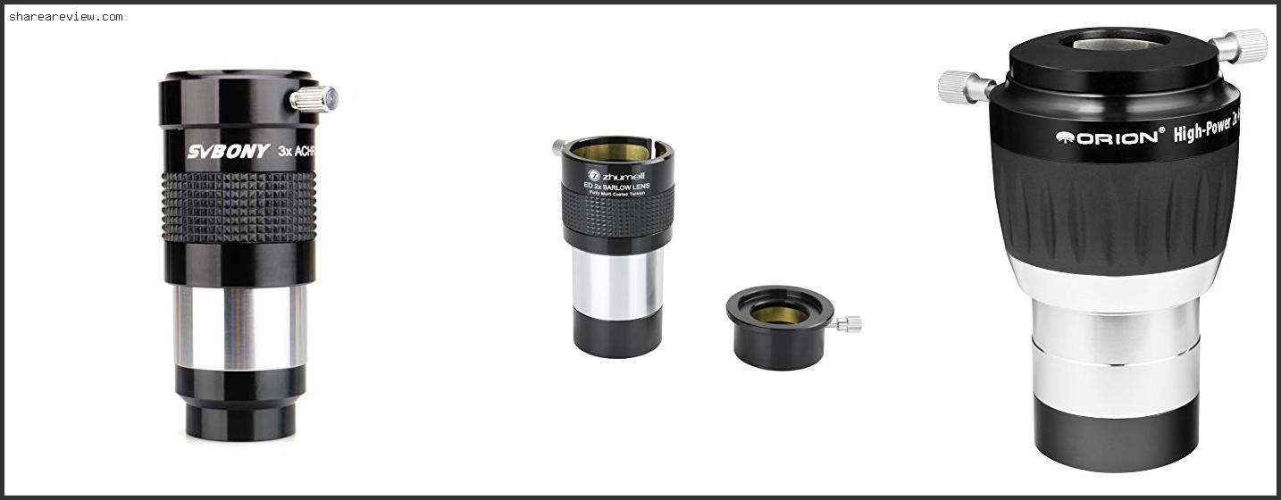 Top 10 Best Barlow Lens For Telescope Reviews & Buying Guide In 2022