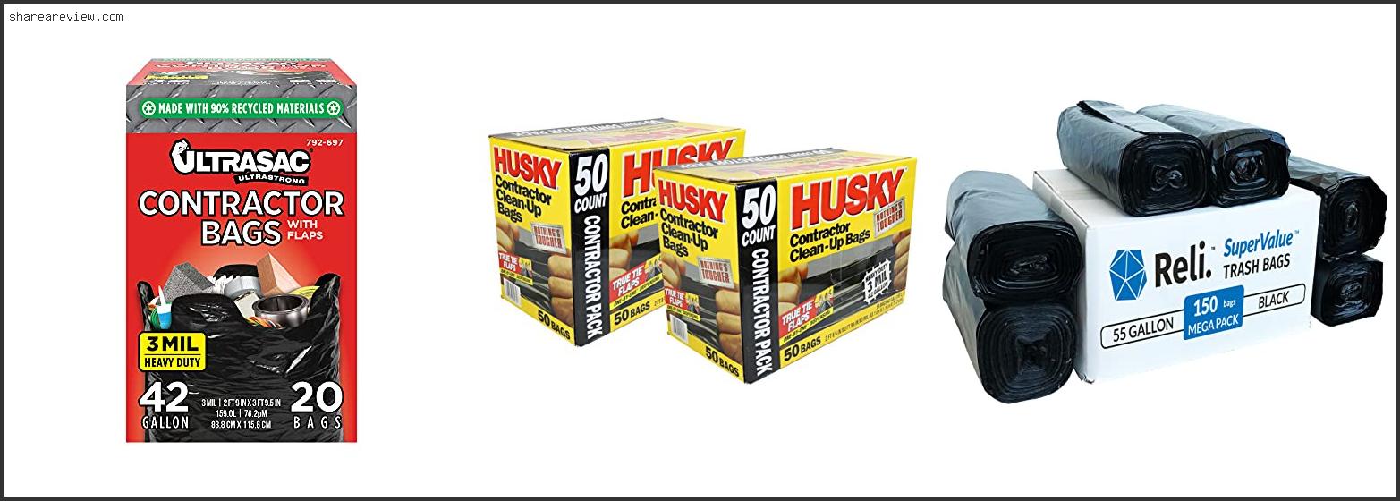 Top 10 Best Contractor Trash Bags Reviews & Buying Guide In 2022