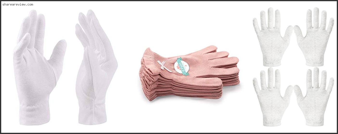 Top 10 Best Sleeping Gloves For Dry Hands Reviews & Buying Guide In 2022