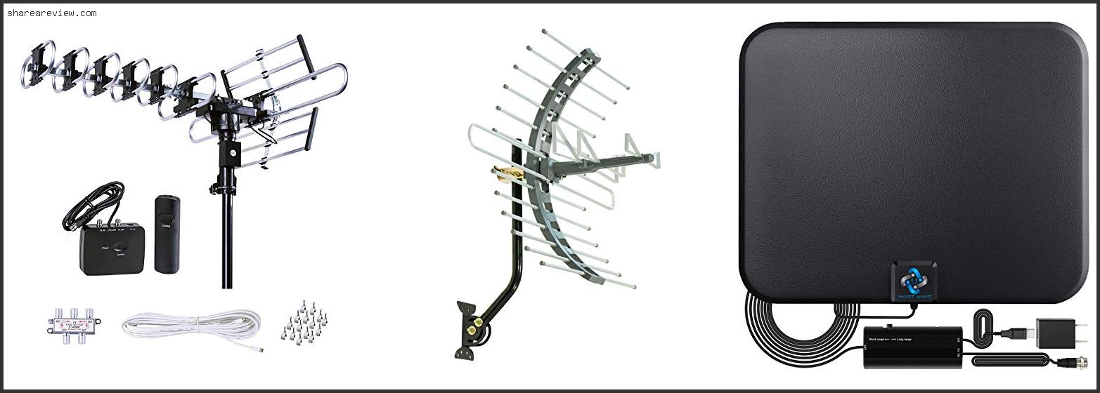 Top 10 Best Outdoor Long Range Digital Tv Antenna Reviews & Buying Guide In 2022