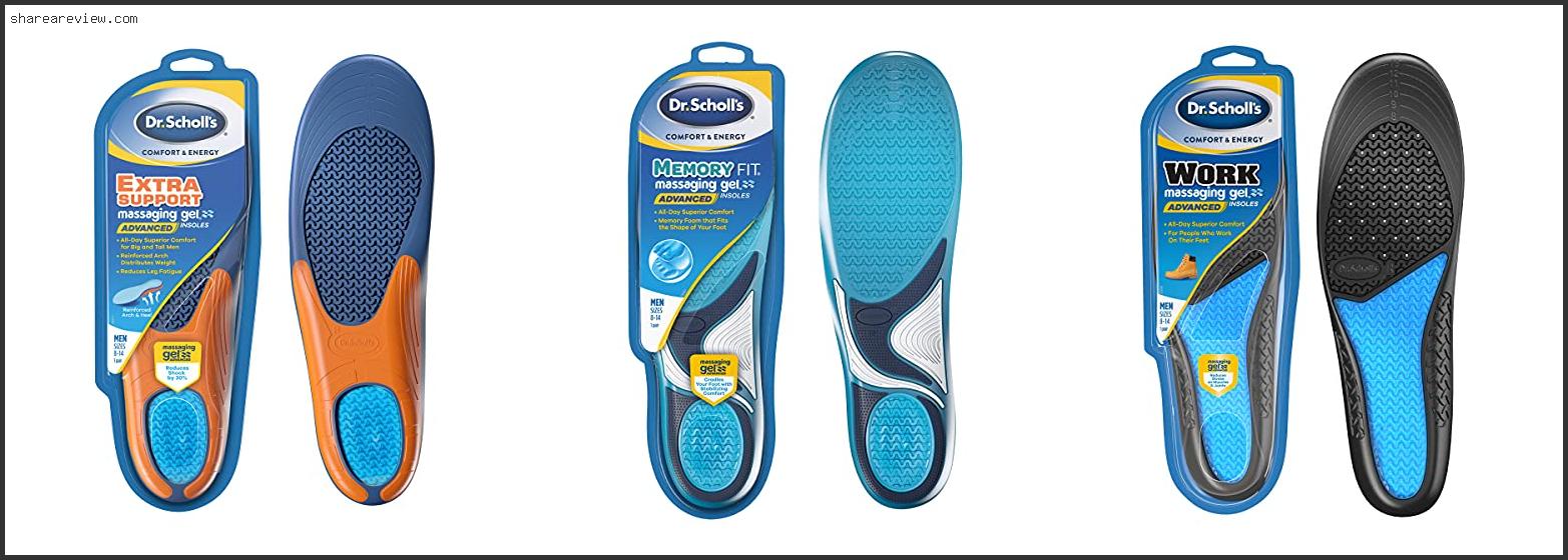 Top 10 Best Shoe Insoles For Men Reviews & Buying Guide In 2022