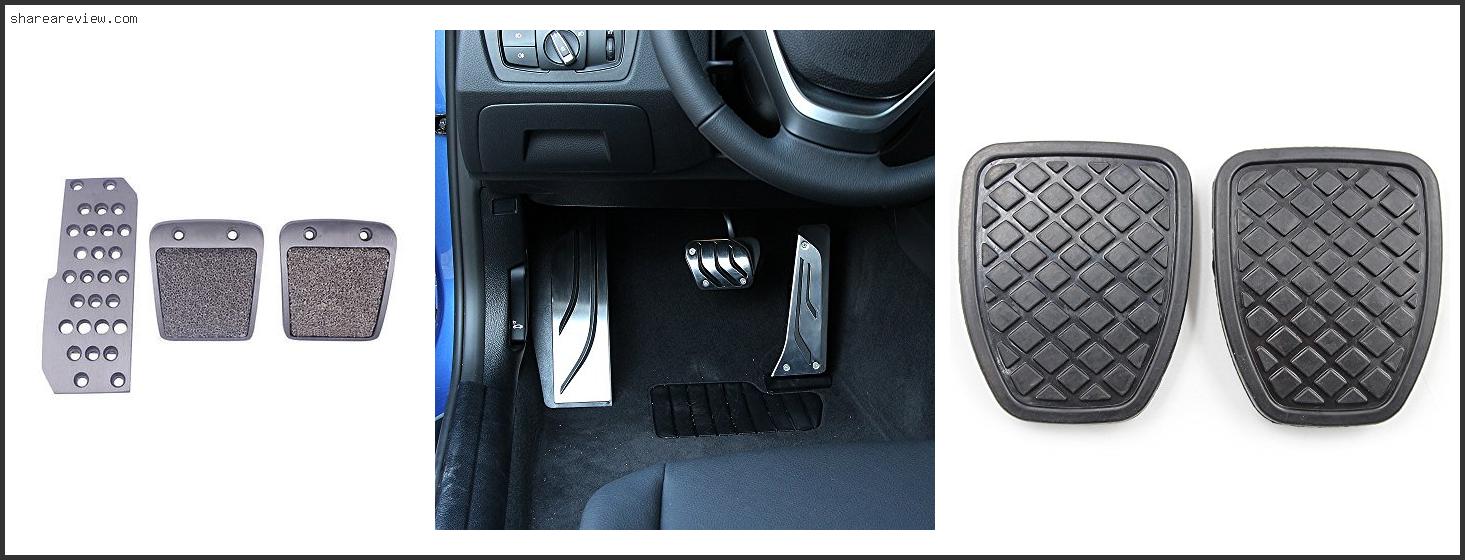 Top 10 Best Car Pedal Covers Reviews & Buying Guide In 2022