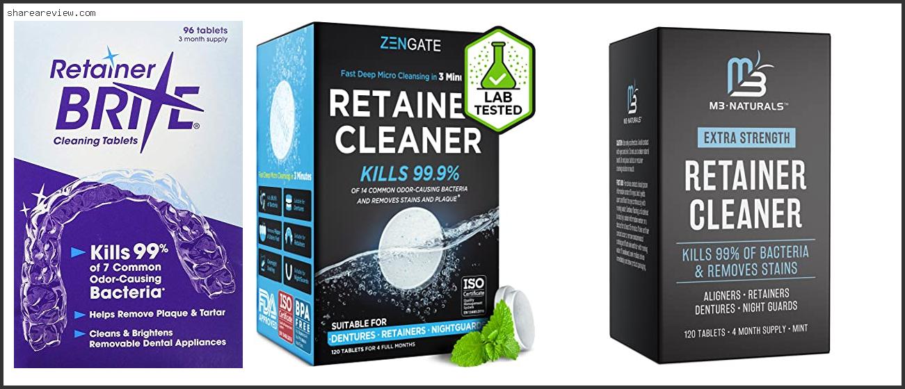 Top 10 Best Denture Cleaner For Retainer Reviews & Buying Guide In 2022